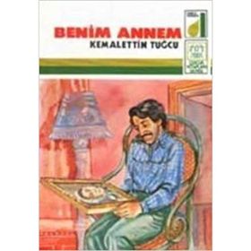 BENIM ANNEM - KEMALETTIN TUĞCU
