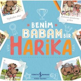 Benim Babam Bir Harika - Kelly Canby