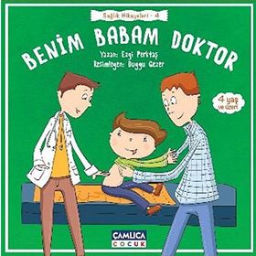 Benim Babam Doktor - Ezgi Perktaş