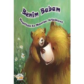 Benim Babam Hayattaki En Maceracı Arkadaşım Kolektif