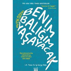 Benim Balığım Yaşayacak - Ruth Ozeki