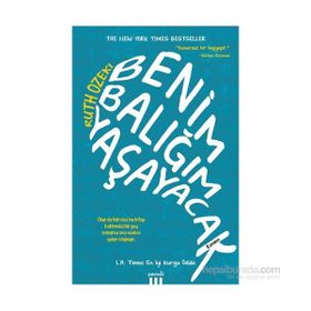 Benim Balığım Yaşayacak - Ruth Ozeki