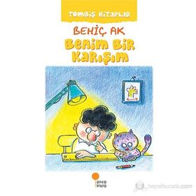 Benim Bir Karışım - Behiç Ak