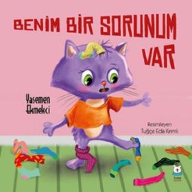 Benim Bir Sorunum Var - Yasemen Ekmekci