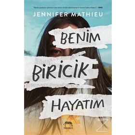 Benim Biricik Hayatım-Ciltli-Jennifer Mathieu