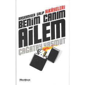 Benim Canım Ailem - Çağatay Yaşmut
