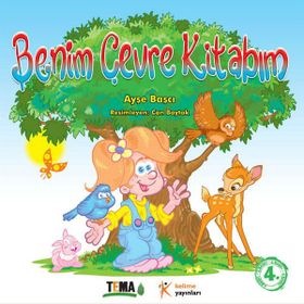 BENIM ÇEVRE KİTABIM - AYŞE BAŞÇI
