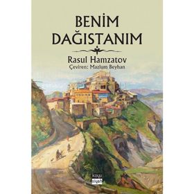 Benim Dağıstanım - Rasul Hamzatov