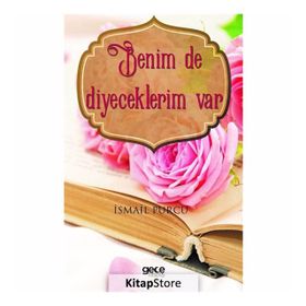 Benim De Diyeceklerim Var - İsmail Purcu