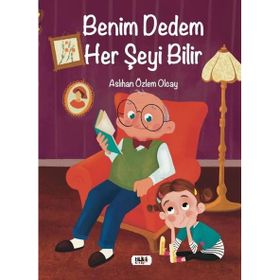 Benim Dedem Her şeyi Bilir Aslıhan Özlem Olcay