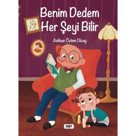 Benim Dedem Her şeyi Bilir Aslıhan Özlem Olcay
