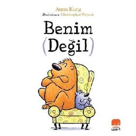 Benim Değil - Anna Kang