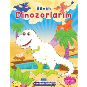 Benim Dinozorlarım-Parıltı Yayınları