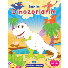 Benim Dinozorlarım-Parıltı Yayınları