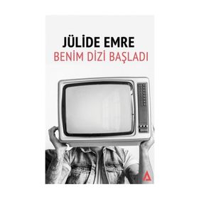 Benim Dizi Başladı - Jülide Emre