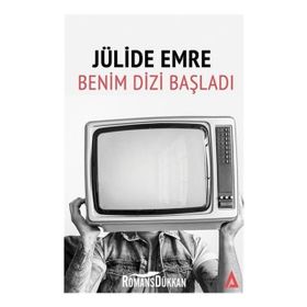 Benim Dizi Başladı - Jülide Emre
