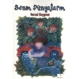Benim Dünyalarım - Nursel Saygınar