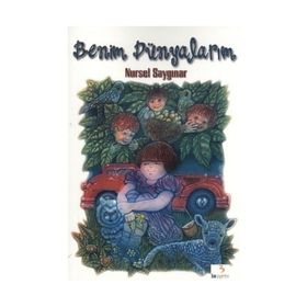 Benim Dünyalarım - Nursel Saygınar