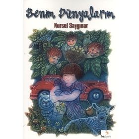 Benim Dünyalarım - Nursel Saygınar