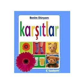BENIM DÜNYAM KARŞITLAR - CHRISTIANE GUNZI