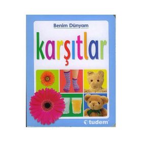 BENIM DÜNYAM KARŞITLAR - CHRISTIANE GUNZI