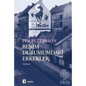 Benim Durumumdaki Erkekler - Per Petterson
