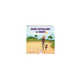 Benim Duygularım ve Annem - 1001 Çiçek Kitaplar