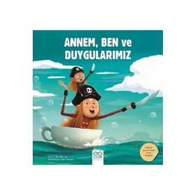 Benim Duygularım ve Annem - 1001 Çiçek Kitaplar