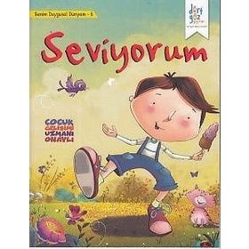Benim Duygusal Dünyam 6 - Seviyorum