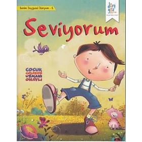 Benim Duygusal Dünyam 6 - Seviyorum
