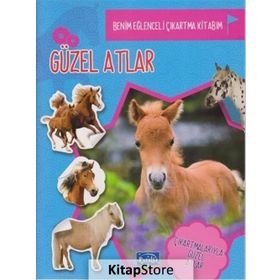 Benim Eğlenceli Çıkartma Kitabım Güzel Atlar-Parıltı Yayınları