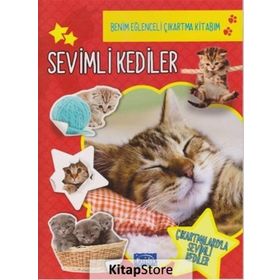 Benim Eğlenceli Çıkartma Kitabım Sevimli Kediler