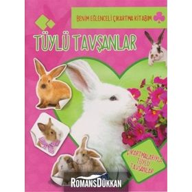 Benim Eğlenceli Çıkartma Kitabım Tüylü Tavşanlar-Parıltı Yayınları
