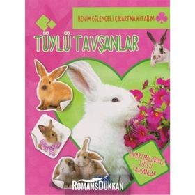 Benim Eğlenceli Çıkartma Kitabım Tüylü Tavşanlar-Parıltı Yayınları
