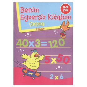 Benim Egzersiz Kitabım Çarpma 8-9 Yaş - Parıltı Yayınları Parıltı Yayınları