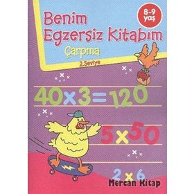 Benim Egzersiz Kitabım Çarpma 8-9 Yaş - Parıltı Yayınları Parıltı Yayınları