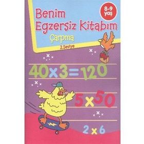 Benim Egzersiz Kitabım Çarpma 8-9 Yaş - Parıltı Yayınları Parıltı Yayınları