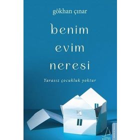 Benim Evim Neresi - Gökhan Çınar