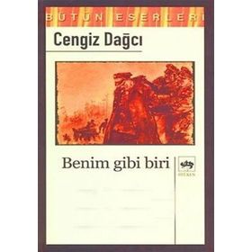 BENIM GIBI BIRI - CENGIZ DAĞCI