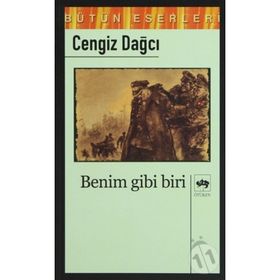 BENIM GIBI BIRI - CENGIZ DAĞCI