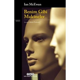 Benim Gibi Makineler - Ian McEwan