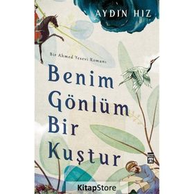 Benim Gönlüm Bir Kuştur - Aydın Hız