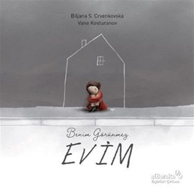 Benim Görünmez Evim - Biljana S. Crvenskovska