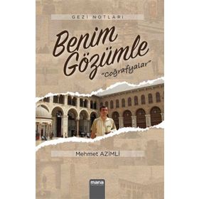 Benim Gözümle - Mehmet Azimli