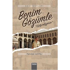 Benim Gözümle - Mehmet Azimli
