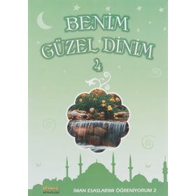 Benim Güzel Dinim - 4 - Faruk Salman Nazif Yılmaz Recep Özdirek