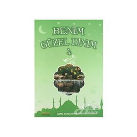 Benim Güzel Dinim - 4 - Faruk Salman Nazif Yılmaz Recep Özdirek