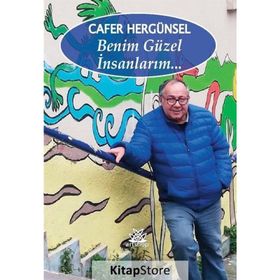 Benim Güzel İnsanlarım - Cafer Hergünsel