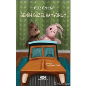 Benim Güzel Kamyonum Filiz Özdem Yapı Kredi Yayınları