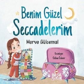 Benim Güzel Seccadelerim - Merve Gülcemal
